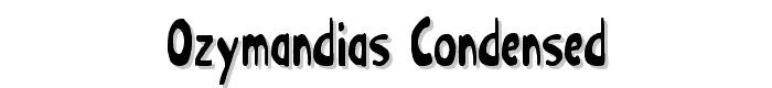 Ozymandias Condensed font